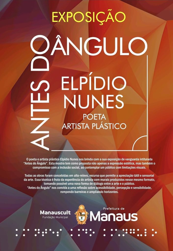 “ANTES DO ÂNGULO”: EXPOSIÇÃO INAUGURAL DO ESCRITOR E ARTISTA PLÁSTICO ELPÍDIO NUNES. 1 Exposição inaugural "Antes do Ângulo". | Imagem: Divulgação/PVA.